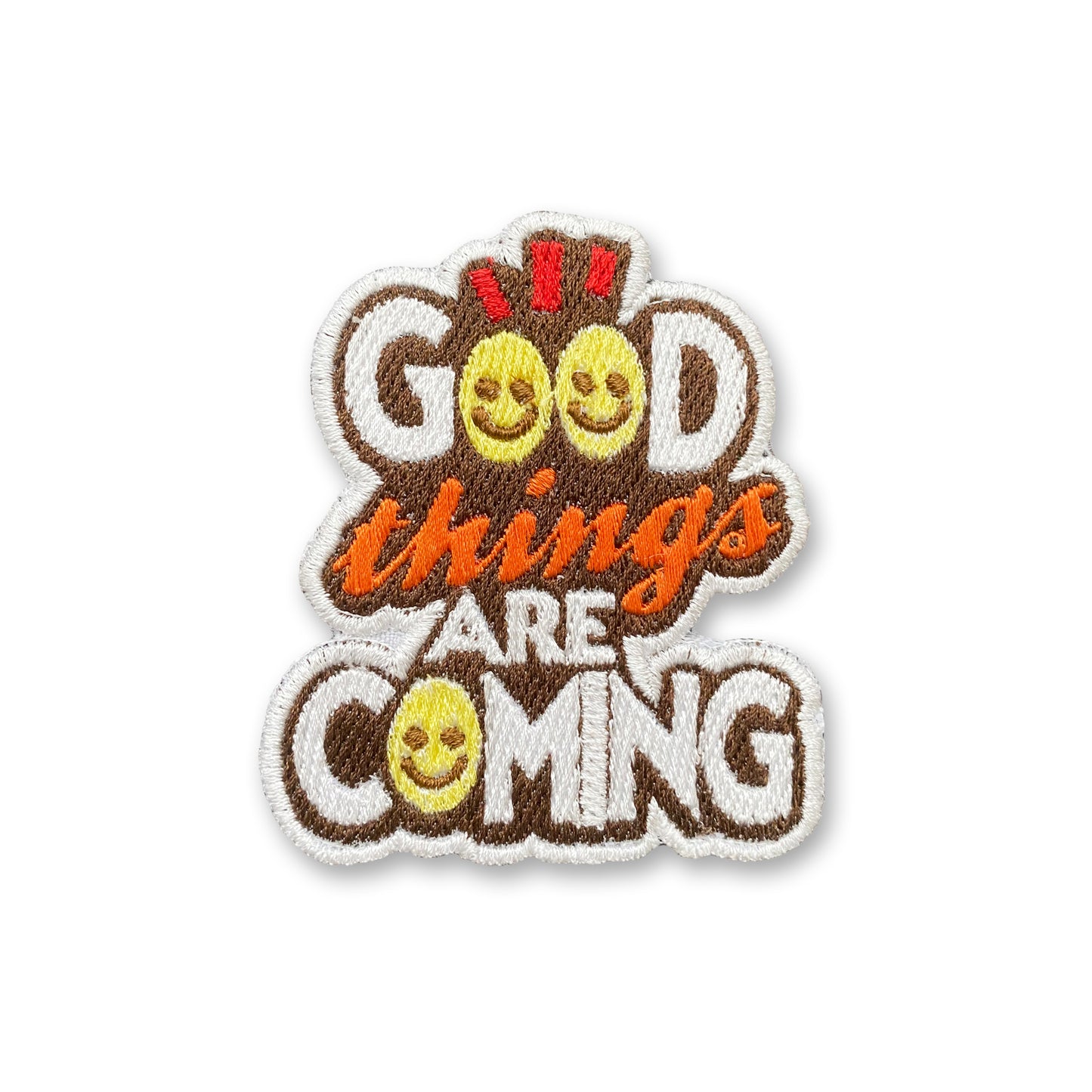 Good Things Are Coming